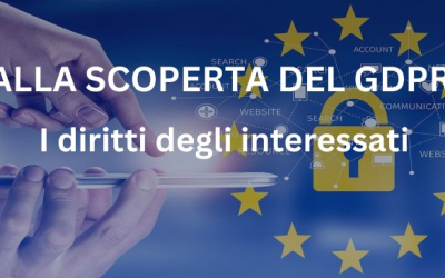 I DIRITTI DELL’INTERESSATO