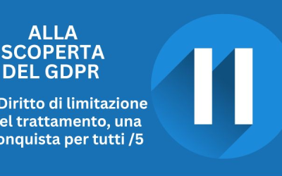 DIRITTO DI LIMITAZIONE DEL TRATTAMENTO
